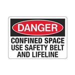 Confined Space Use Safety Belt And Lifeline Sign